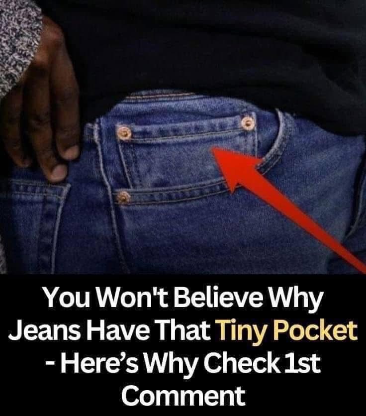 For this reason, every pair of jeans has a little pocket within the front pocket…